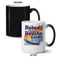 Don’t Be a Douche Canoe Saying Coffee Color Changing Mug, trending gift