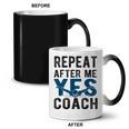 Repeat Yes Swim Coach Swimming Coach Coffee Color Changing Mug, trending gift Repeat Yes Swim Coach Swimming Coach Coffee Color Changing Mug, trending gift
