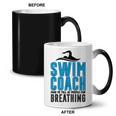 Swim Coach Swimmer Coach Swimming Coach Coffee Color Changing Mug, trending gift