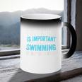 Education Is Important But Swimming Is Importanter Swimmer Coffee Color Changing Mug Education Is Important But Swimming Is Importanter Swimmer Coffee Color Changing Mug