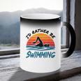 I'd Rather Be Swimming Retro Swim Swimmer Coffee Color Changing Mug I'd Rather Be Swimming Retro Swim Swimmer Coffee Color Changing Mug