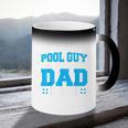 Pool Guy And Pool Dad Men Swimming Pool Owner Coffee Color Changing Mug Pool Guy And Pool Dad Men Swimming Pool Owner Coffee Color Changing Mug