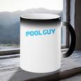 Pool Guy Swimming Pool Service Coffee Color Changing Mug Pool Guy Swimming Pool Service Coffee Color Changing Mug