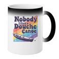 Don’t Be a Douche Canoe Saying Coffee Color Changing Mug