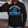 100 Chance Of Swimming Swimmer Swimming Zip Up Hoodie 100 Chance Of Swimming Swimmer Swimming Zip Up Hoodie