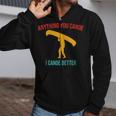 Anything You Canoe I Canoe Better Vintage Quote Sleeveless Zip Up Hoodie