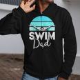 Dad Father School Swimming Meet Swimmer Swimmer Zip Up Hoodie Dad Father School Swimming Meet Swimmer Swimmer Zip Up Hoodie