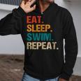 Eat Sleep Swim Repeat Pool Swimmer Water Polo Swimming Zip Up Hoodie Eat Sleep Swim Repeat Pool Swimmer Water Polo Swimming Zip Up Hoodie