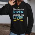 Floating The River Killing My Liver Canoe Kayak Trip Zip Up Hoodie Floating The River Killing My Liver Canoe Kayak Trip Zip Up Hoodie