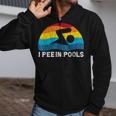 I Pee In Pools Swimmer Swimming Coach Player Graphic Zip Up Hoodie