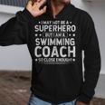 Superhero Swimming Coach Swimming Coach Humor Zip Up Hoodie Superhero Swimming Coach Swimming Coach Humor Zip Up Hoodie