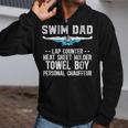 Swim Dad Definition Swimming Dad Of A Swimmer Dad Zip Up Hoodie
