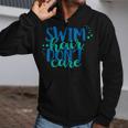 Swim Hair Dont Care Swimming AttitudeShirt Zip Up Hoodie Swim Hair Dont Care Swimming AttitudeShirt Zip Up Hoodie