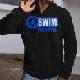 Swim Instructor Swimming Teacher Classes Zip Up Hoodie