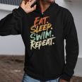 Swimmer Eat Sleep Swim Repeat I Swimming Zip Up Hoodie