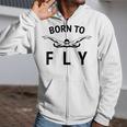 Swimmer Swim Team Born To Fly Butterfly Stroke Swimming Zip Up Hoodie