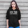 Love God Love Swimming Swim With Jesus For Christian Athlete Zip Up Hoodie