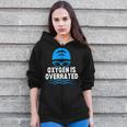 Oxygen Is Overrated Swimming Swim Zip Up Hoodie Oxygen Is Overrated Swimming Swim Zip Up Hoodie