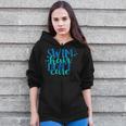 Swim Hair Dont Care Swimming AttitudeShirt Zip Up Hoodie Swim Hair Dont Care Swimming AttitudeShirt Zip Up Hoodie
