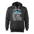 A Day Without Swimming Is Like Swimming Swimmer T-Shirt Zip Up Hoodie, trending gift A Day Without Swimming Is Like Swimming Swimmer T-Shirt Zip Up Hoodie, trending gift