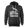 Life Is The Better In The Water Swimming Swimmers Zip Up Hoodie, trending gift Life Is The Better In The Water Swimming Swimmers Zip Up Hoodie, trending gift