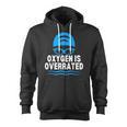 Oxygen Is Overrated Swimming Swim Zip Up Hoodie, trending gift Oxygen Is Overrated Swimming Swim Zip Up Hoodie, trending gift