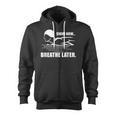 Swim Now Breathe Later Swimming Pool Breaststroke Zip Up Hoodie, trending gift Swim Now Breathe Later Swimming Pool Breaststroke Zip Up Hoodie, trending gift