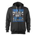 Swim Dad Swimming Dad Of A Swimmer Dad Swim Father Zip Up Hoodie, trending gift Swim Dad Swimming Dad Of A Swimmer Dad Swim Father Zip Up Hoodie, trending gift
