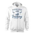 Pool Adult Poolside Drinking Club Summer Swimming Pool Party Zip Up Hoodie, trending gift Pool Adult Poolside Drinking Club Summer Swimming Pool Party Zip Up Hoodie, trending gift
