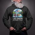 I Like Canoeing And Maybe 3 People Canoe Zip Up Hoodie