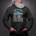 A Day Without Swimming Is Like Swimming Swimmer T-Shirt Zip Up Hoodie A Day Without Swimming Is Like Swimming Swimmer T-Shirt Zip Up Hoodie