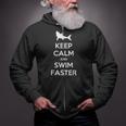 Keep Calm And Swim Faster Swimming T-Shirt Zip Up Hoodie