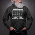 What Is Part Of Don't You Understand Swimming Swimmer Swimming Zip Up Hoodie