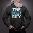 The Pool Guy For Pool Worker Swimming Pool Experts Zip Up Hoodie The Pool Guy For Pool Worker Swimming Pool Experts Zip Up Hoodie