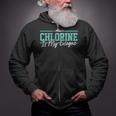 Swimming Humor Swimmer Chlorine Joke Swim Zip Up Hoodie Swimming Humor Swimmer Chlorine Joke Swim Zip Up Hoodie