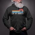 Swimming Swimmer Eat My Bubbles Swim Retro Zip Up Hoodie Swimming Swimmer Eat My Bubbles Swim Retro Zip Up Hoodie