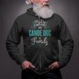 Women's Cute Canoe Dog Shirt Family Dog For Women Men Zip Up Hoodie Women's Cute Canoe Dog Shirt Family Dog For Women Men Zip Up Hoodie