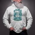 Swimming Quote Zombies Can't Swim For Swimmer Zip Up Hoodie Swimming Quote Zombies Can't Swim For Swimmer Zip Up Hoodie