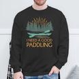 Kayaking Outdoor Water Sports Canoeing Paddle Kayak Sweatshirt Gifts for Old Men