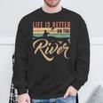 Rowing Canoe Kajak Life Is Better On The River Sweatshirt Gifts for Old Men