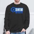Swim Instructor Swimming Teacher Classes Sweatshirt Gifts for Old Men Swim Instructor Swimming Teacher Classes Sweatshirt Gifts for Old Men