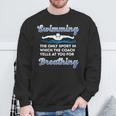 Swim Team Swimming Coach Quote Swim Breathing Joke Sweatshirt Gifts for Old Men Swim Team Swimming Coach Quote Swim Breathing Joke Sweatshirt Gifts for Old Men