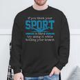 Swimmer Swimming Sports Quote Sweatshirt Gifts for Old Men