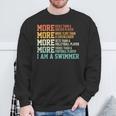 Swimming Saying Swim Swimmer Sweatshirt Gifts for Old Men
