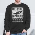 Swimming Swimmer Swim The Pool Is Calling Vintage Sweatshirt Gifts for Old Men