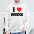 I Love Breaststroke Heart Swim Swimmer Pool Swimming Sweatshirt Gifts for Old Men I Love Breaststroke Heart Swim Swimmer Pool Swimming Sweatshirt Gifts for Old Men