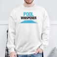 Pool Guy For Swimming Pool Boy And Pool Cleaner Sweatshirt Gifts for Old Men