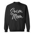 Cute Swimming Mom Mother's Day For Swimmers Swim Mom Sweatshirt, trending gift Cute Swimming Mom Mother's Day For Swimmers Swim Mom Sweatshirt, trending gift