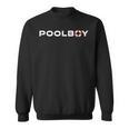 Pool Boy Swimming Pool Lifeguard Sweatshirt, trending gift Pool Boy Swimming Pool Lifeguard Sweatshirt, trending gift