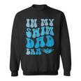 In My Swim Dad Era Swim Dad Swimming Fathers Day Sweatshirt, trending gift In My Swim Dad Era Swim Dad Swimming Fathers Day Sweatshirt, trending gift